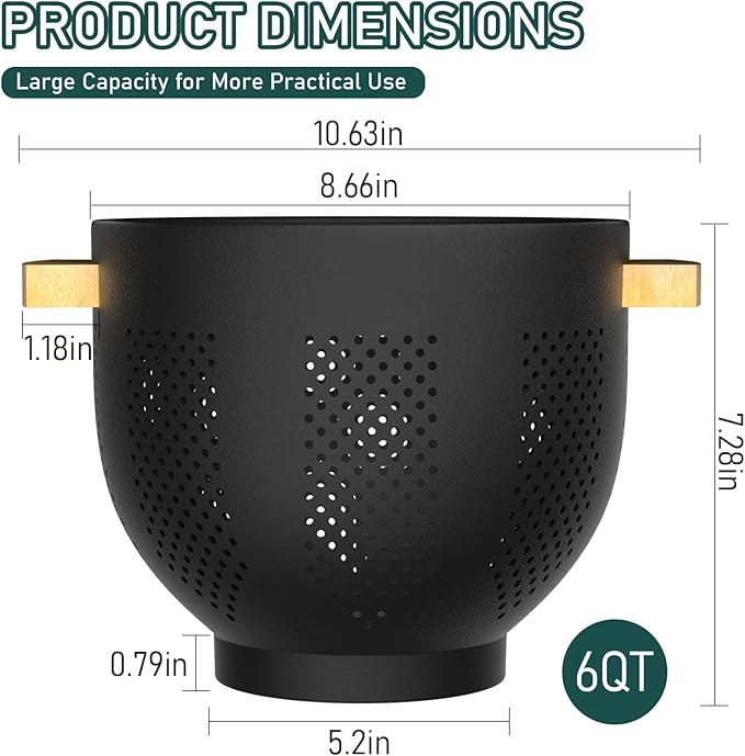 Metal Colander with Bamboo Wood Handle, 6 QT Large Strainer with Self-Draining Base, Kitchen Strainer Bowl for Pasta Spaghetti Vegetables Fruit Berry, Essential Kitchen Appliance and Gadget (Black)