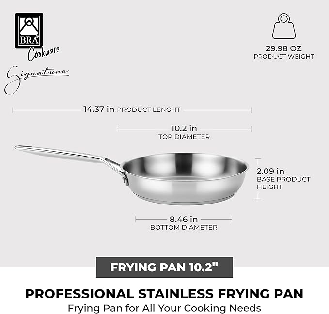 BRA COOKWARE Signature Frying Pan | 10.2 inches Professional Skillet | Stainless Steel Frypan | All Stovetop Compatible - Full Induction Skillet | PFOA Free | w/o Non-Stick Coating | Polished Finish