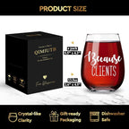 Because Clients Wine Glasses Gift Idea for Hairdresser, Makeup Artist, Nail Tech,Hostess, Social Worker, Realtor, Therapist, Lawyer, Realtor,Coworkers,Birthday Christmas Gifts for Men Women-114