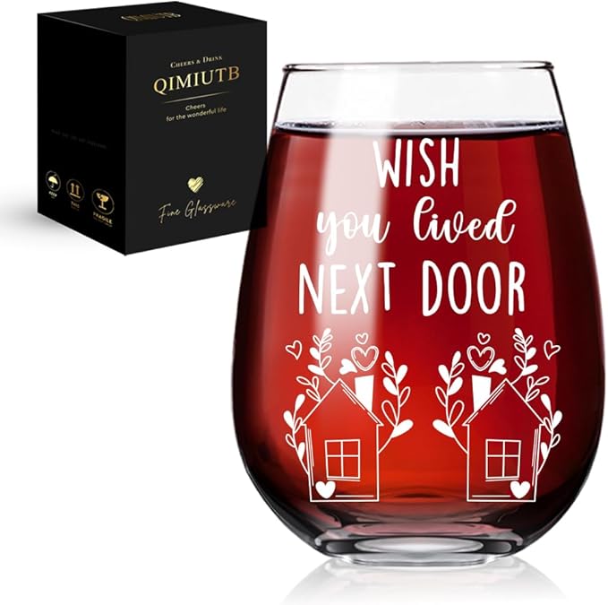 wish you lived next door wine glasses,Best Friend Birthday Gifts for Women,Funny Birthday Gifts for Women,Coworkers,best friends-115, Transparent