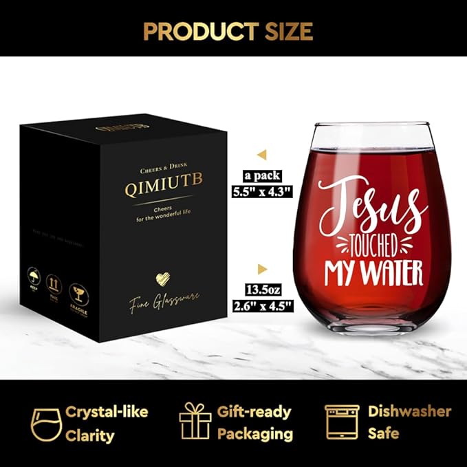 Jesus Touched My Water Wine Glass, Bachelor Party Favors, For Special Occasions 30th, 40th, 50th, 60th Birthdays for Mom-102