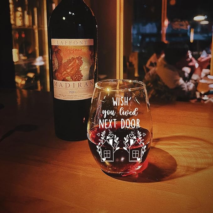 wish you lived next door wine glasses,Best Friend Birthday Gifts for Women,Funny Birthday Gifts for Women,Coworkers,best friends-115, Transparent