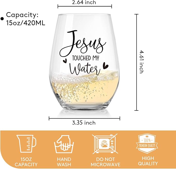 Jesus Touched My Water Wine Glasses, Funny Christian Gift for Women Gifts for Birthday Mom Father's Day Friendship Gifts (Clear-JESUS)
