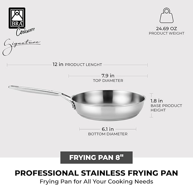 BRA COOKWARE Signature Frying Pan | 8 inches Professional Skillet | Stainless Steel Frypan | All Stovetop Compatible - Full Induction Skillet | PFOA Free | w/o Non-Stick Coating | Polished Finish
