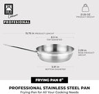 BRA COOKWARE Profesional Frying Pan | 8 inches Professional Skillet | Stainless Steel Pan w/o Non-Stick Coating | All Stovetop Compatible - Full Induction Skillet | 100% FOA Free | Brushed Finish