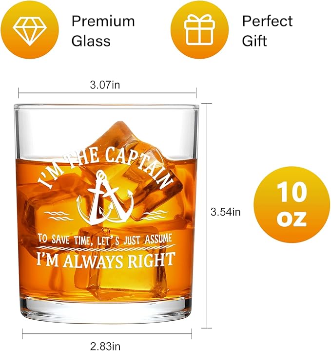 Futtumy Captain Gifts, I'm The Captain & I'm Always Right Whiskey Glass for Dad Father Men Uncle Boater Lover Boat Owner Fathers Day Christmas Birthday, Boater Gifts for Men, 10 oz
