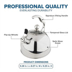 Viking 3-Ply Stainless Steel Tea Kettle, 2.6 Quart Stovetop Hot Water Pot with Tempered Glass Lid, Ergonomic Handle, Induction Ready, Satin Silver