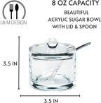 J&M DESIGN Clear Acrylic Sugar Bowl With Lid And Spoon For Coffee Bar Accessories, Cereal Bowls, Tea, Kitchen Countertop Canisters & Baking - 8 oz Container Jar Dispenser Holder - Dishwasher Safe