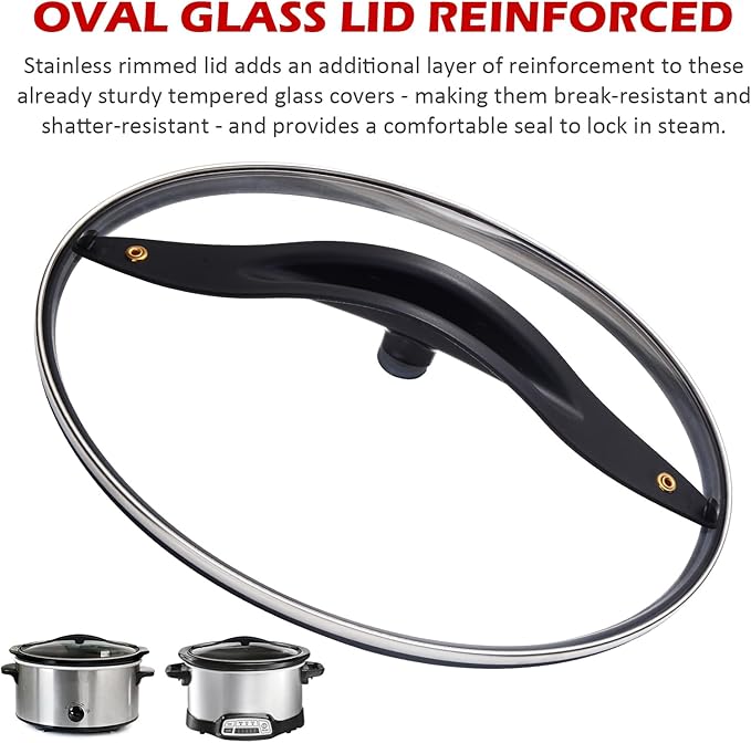 SCVP609-KLS Oval Glass Crock Pot Lid Compatible with Rival and Hamilton Beach Black Decker 6-Quart Crock Pot & Slow Cooker