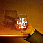 In My Engaged Era Wine Glass, Engagement Gifts for Her Women, Bride to Be Gifts, Engagement Christmas Gifts for Bride, Her Women-121