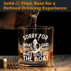 kunlisa Boat Gifts Whiskey Glasses, Boat Captain Gifts, I'm Sorry for What I Said While Docking the Boat 10 oz Drinking Rocks Glasses for Men Whisky Cocktail Scotch Bourbon Liquor