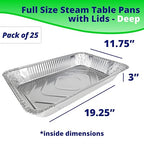 IDL Packaging Full Size Aluminum Steam Table Pans with Lids - Deep, 21" x 13" x 3" (pack of 25) - Disposable Foil Pan for Grilling, Roasting, BBQ, Cooking, Baking, Freezing