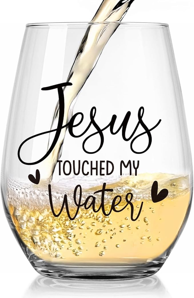Jesus Touched My Water Wine Glasses, Funny Christian Gift for Women Gifts for Birthday Mom Father's Day Friendship Gifts (Clear-JESUS)