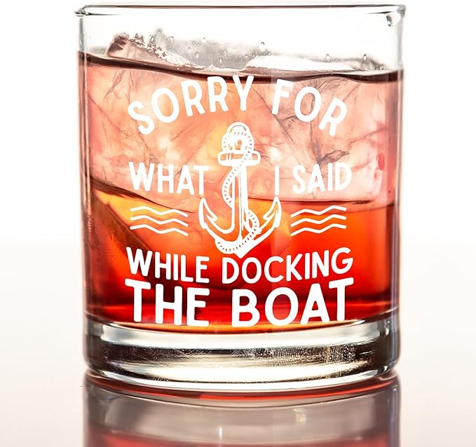 kunlisa Boat Gifts Whiskey Glasses, Boat Captain Gifts, I'm Sorry for What I Said While Docking the Boat 10 oz Drinking Rocks Glasses for Men Whisky Cocktail Scotch Bourbon Liquor