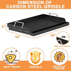 Universal Flat Top Griddle, Large Griddle Insert for Gas/Stove/Electric/Charcoal Grills, 25" x 16" Flat Skillet for Weber Nexgrill Camp Chef Charbroil Skillet Pan for Outdoor Grill, Carbon Steel, 1PC