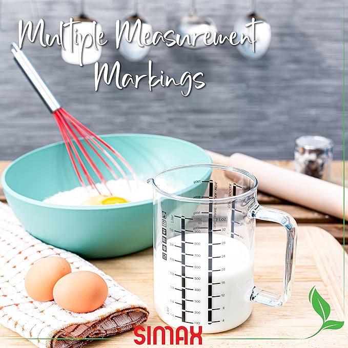 Simax Glass Measuring Cup in Grams, Ml, Oz - Borosilicate 32 Oz Liquid Cup for Metric Measurements, Liter, Milliliter, Ounce, Sugar & Flour Grams - No Drip Pour Spout