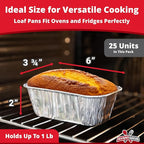 Chef Grade Extra-Thick 6 x 3.75in 1Lb Foil Loaf Pans 25 Pk. Best Disposable Bakeable Aluminum Tin Pan for Baking Bread, Small Meatloaf or Lemon Bundt Cake for Holiday Gifts, Bake Sales or Fundraisers.